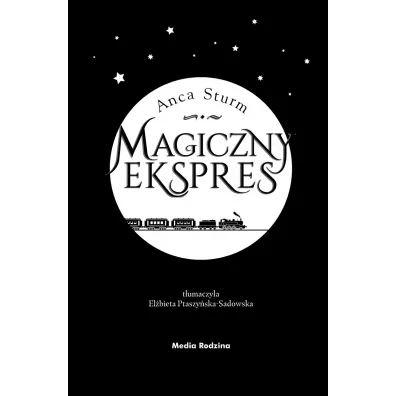 Magiczny ekspres. Tom 1 Magiczny ekspres. Tom 1