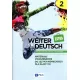Weiter Deutsch Extra 2. Materiały ćwiczeniowe do języka niemieckiego dla klasy 8 Weiter Deutsch Extra 2. Materiały ćwiczeniowe do języka niemieckiego dla klasy 8