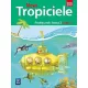 Nowi Tropiciele. Podręcznik. Klasa 2. Część 1. Edukacja wczesnoszkolna Nowi Tropiciele. Podręcznik. Klasa 2. Część 1. Edukacja wczesnoszkolna