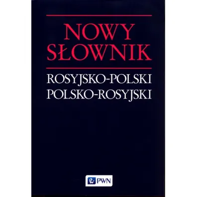 Nowy s�ownik rosyjsko-polski polsko-rosyjski - Jan Wawrzy�czyk