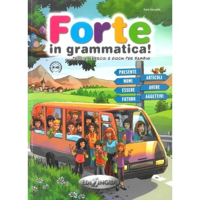 Forte in grammatica!