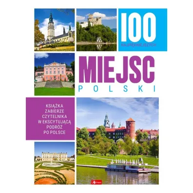 100 najpi�kniejszych miejsc Polski