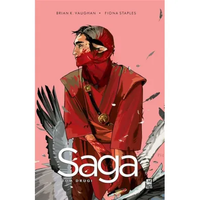 Saga. Tom 2 - Brian K. Vaughan, Fiona Staples