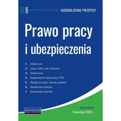 Prawo pracy i ubezpieczenia 7.04.2025