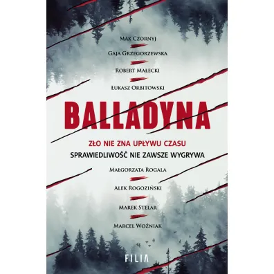 Balladyna - �ukasz Orbitowski, Ma�gorzata Rogala, Robert Ma�ecki, Marek Stelar, Alek Rogozi�ski, Marcel Wo�niak, Max Czornyj, Gaja Grzegorzewska