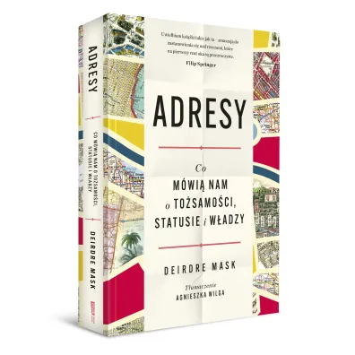 Adresy. Co m�wi� nam o to�samo�ci, statusie i w�adzy