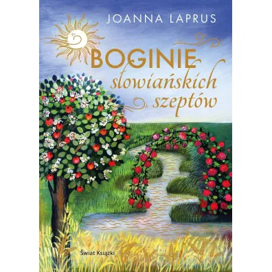 Boginie s�owia�skich szept�w - Joanna  Laprus