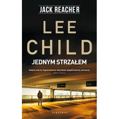 Jednym strza�em. Jack Reacher. Tom 9 - Lee Child