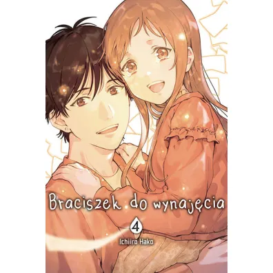 Braciszek do wynaj�cia. Tom 4 - Hako Ichiiro