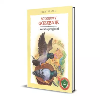 Kolorowy go��bnik i kwestia przyja�ni - Janette  Oke