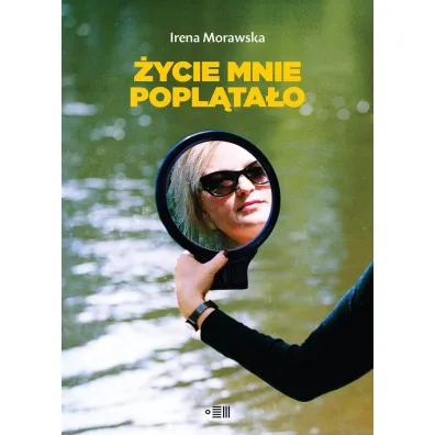 �ycie mnie popl�ta�o - Irena Morawska