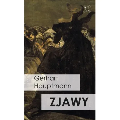 Zjawy - Hauptmann Gerhart