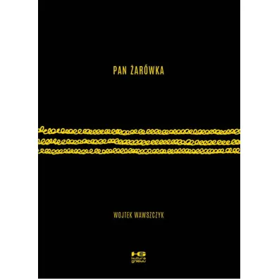 Pan �ar�wka - Wojtek Wawszczyk
