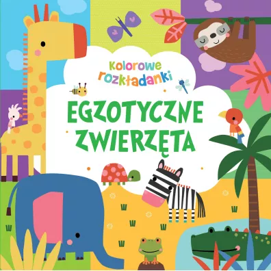 Egzotyczne zwierz�ta. Kolorowe rozk�adanki - Monika Tomaszewska
