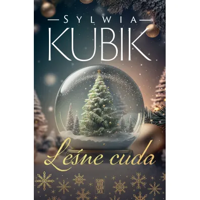 Le�ne cuda - Sylwia Kubik