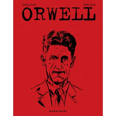 Orwell - Sebastien Verdier, Pierre Christin