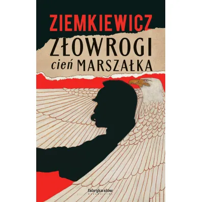 Z�owrogi cie� Marsza�ka - Rafa� Ziemkiewicz