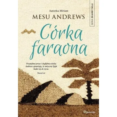 Skarby Nilu. C�rka Faraona. Tom 2 - Mesu Andrews