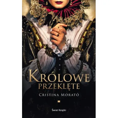 Kr�lowe przekl�te - Morato Cristina