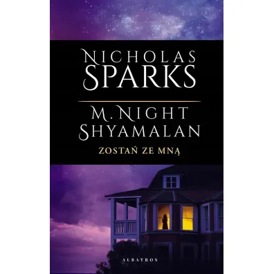 Zosta� ze mn� - Nicholas Sparks