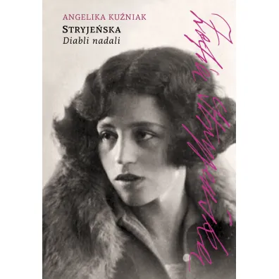 Stryje�ska. Diabli nadali - Angelika Ku�niak