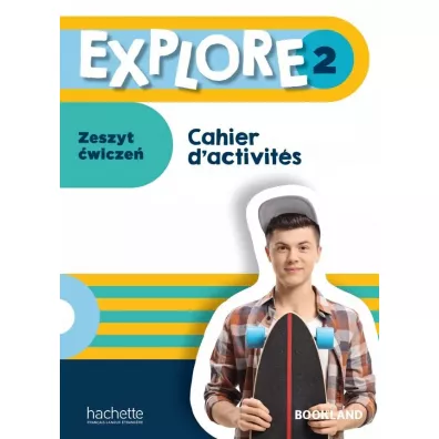 Explore 2. Zeszyt �wicze� - Celine Himber, Guatteri Fabiano
