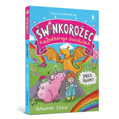 �winkoro�ec Jednoroga �winka! Smocze tarapaty - Hannah Shaw