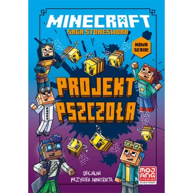 Minecraft. Projekt pszczo�a. Saga Stonesword. Tom 4