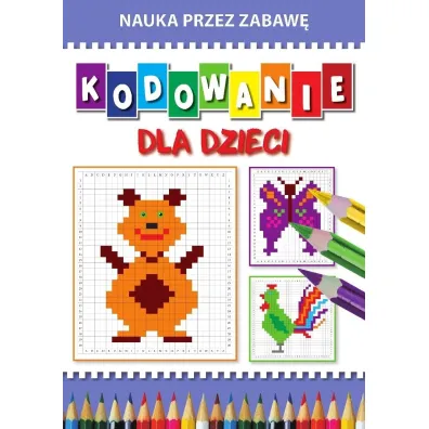 Kodowanie dla dzieci. Nauka przez zabaw� - Beata Guzowska