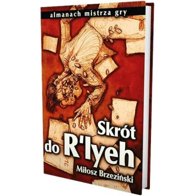 Skr�t do R`lyeh. Druga edycja