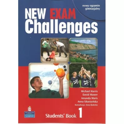 Exam Challenges NEW 1. Student's Book - David Mower, Michael Harris, Amanda Maris