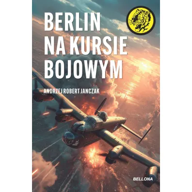 Berlin na kursie bojowym (pocket) - Andrzej Robert  Janczak