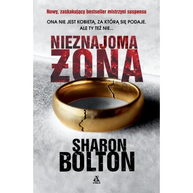 Nieznajoma �ona - Sharon Bolton