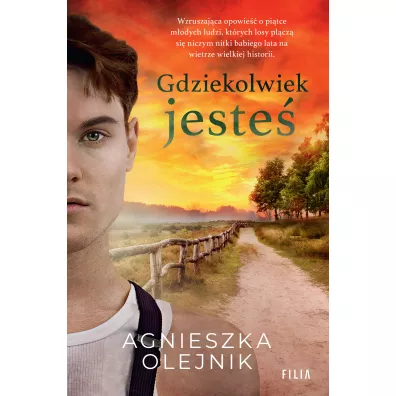 Gdziekolwiek jeste� - Agnieszka Olejnik
