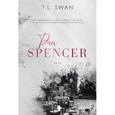 Pan Spencer. Mr. Tom 2 - T. L. Swan