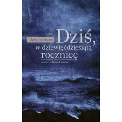 Dzi� w dziewi��dziesi�t� rocznice - Johnson Uwe