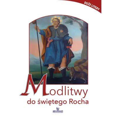 Modlitwy do �wi�tego Rocha - Piotr Stefaniak