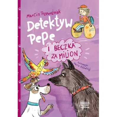 Detektyw Pepe i beczka za milion. Tom 4 - Marcin Przewo�niak
