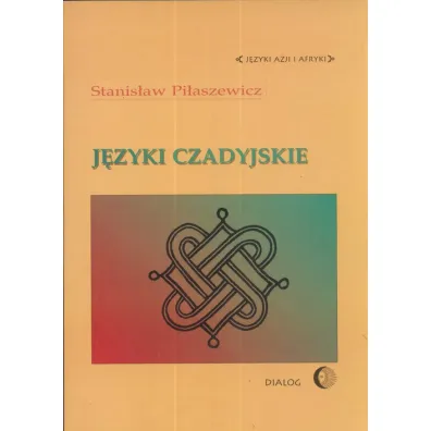 J�zyki czadyjskie - Stanis�aw Pi�aszewicz