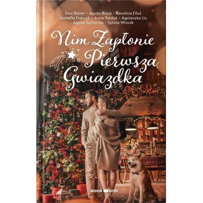 Nim zap�onie pierwsza gwiazdka (antologia opowiada�)
