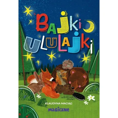Bajki ululajki - Klaudyna  Maci�g
