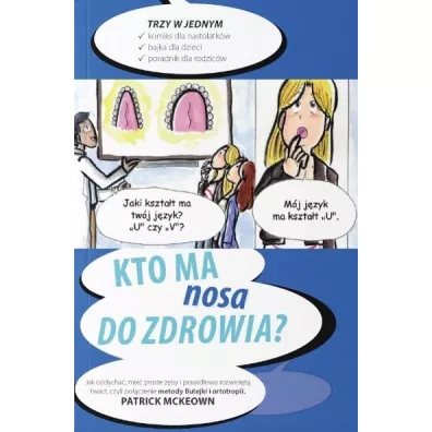 Kto ma nosa do zdrowia? - Patrick Mckeown