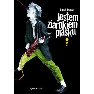 Jestem ziarnkiem piasku - Darek Dusza