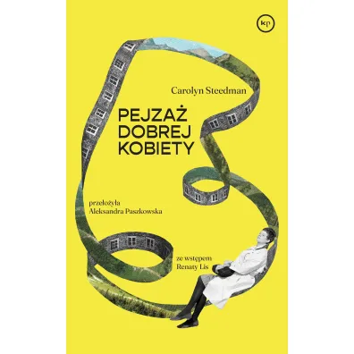 Pejza� dobrej kobiety - Carolyn Steedman