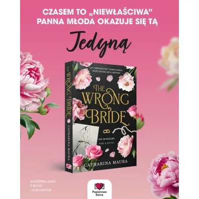 The Wrong Bride. The Windsors. Tom 1