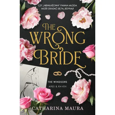 The Wrong Bride. The Windsors. Tom 1