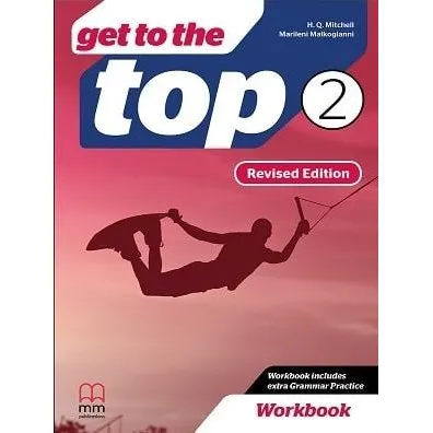 Get to the Top Revised Edition 2 Workbook (incl. CD-ROM) - H. Q. Mitchell, Marileni Malkogianni