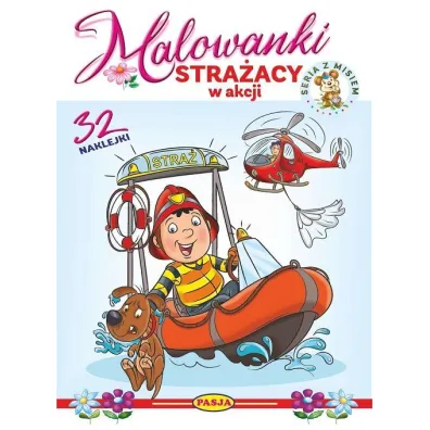 Stra�acy w akcji. Malowanki - seria z misiem - Ernest B��dowski, W�odzimierz Kruszewski