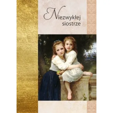 Z�ota seria - NIezwyk�ej siostrze (pocket)