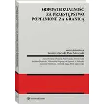 Odpowiedzialno�� za przest�pstwo pope�nione za granic�